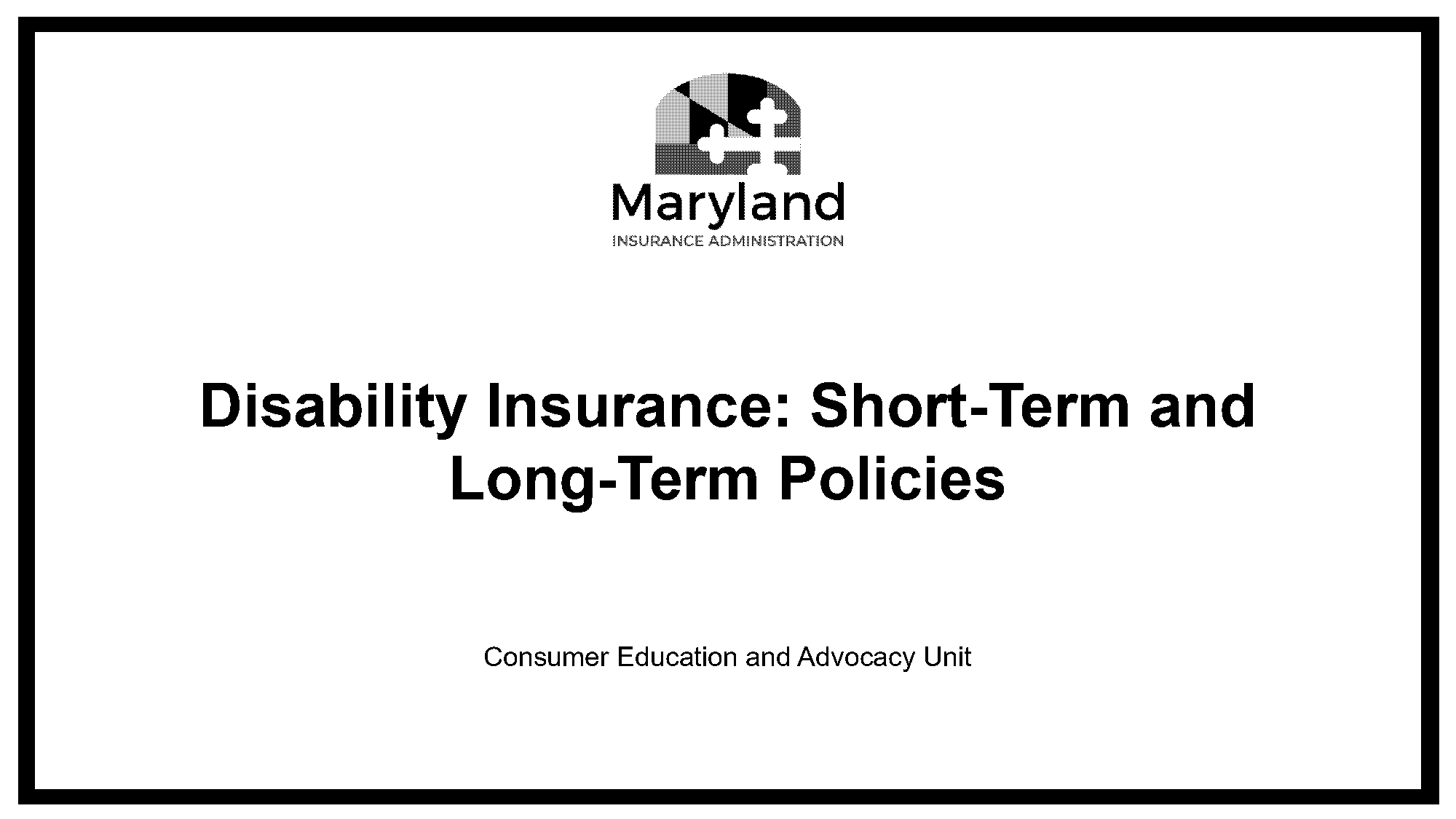 long term disability and health insurance coverage